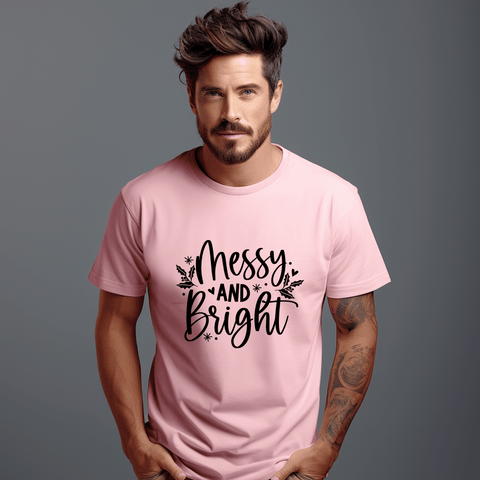 T Shirt - Messy and Bright