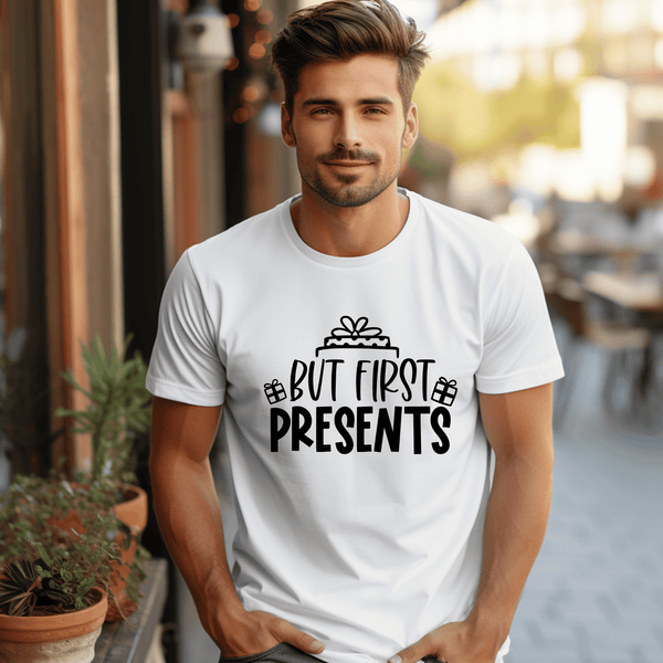 T Shirt - But First Presents