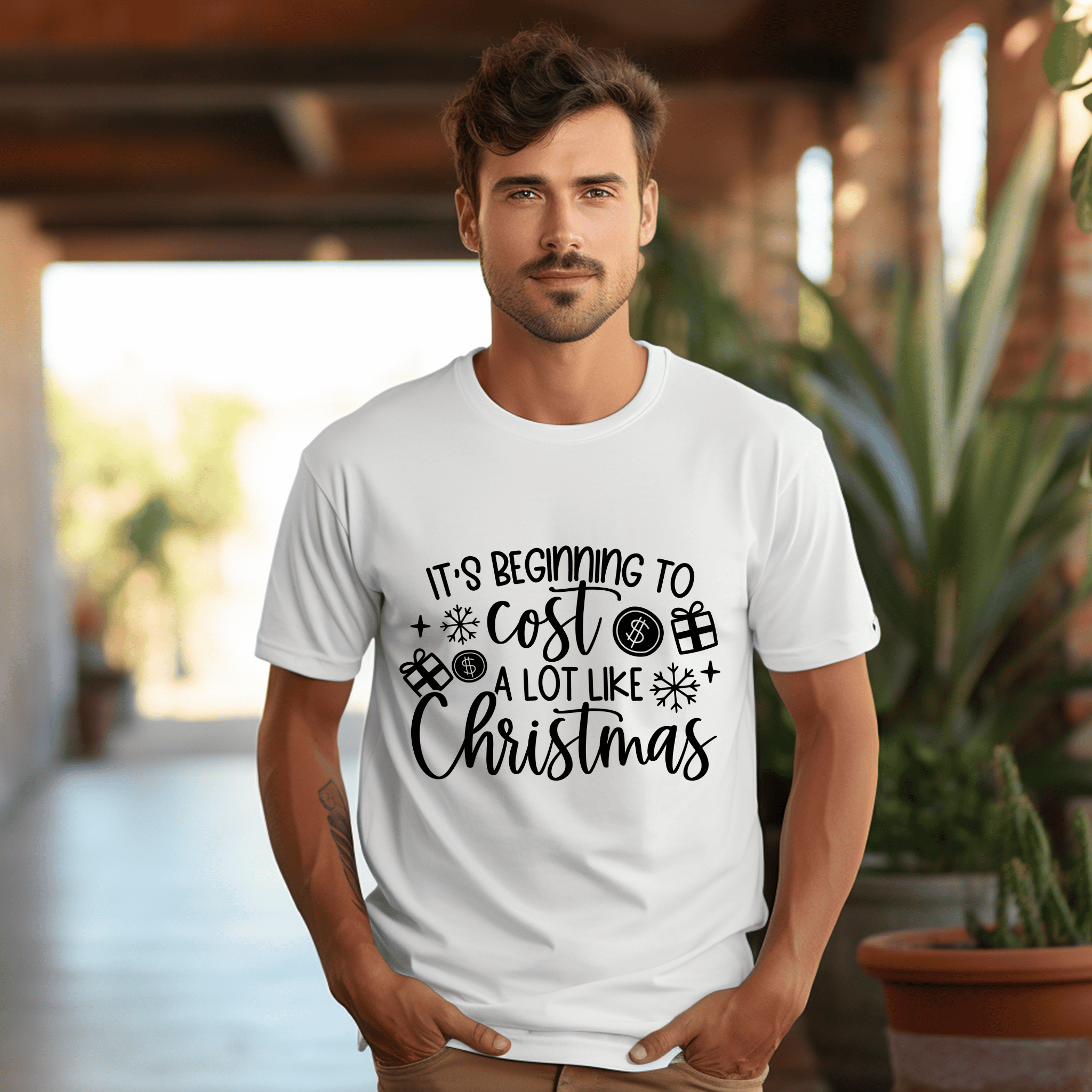 T Shirt - It's Beginning to Cost A lot Like Christmas