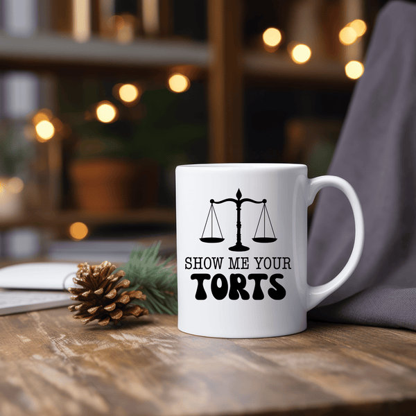 Funny Coffee Mugs | Show Me Your Torts