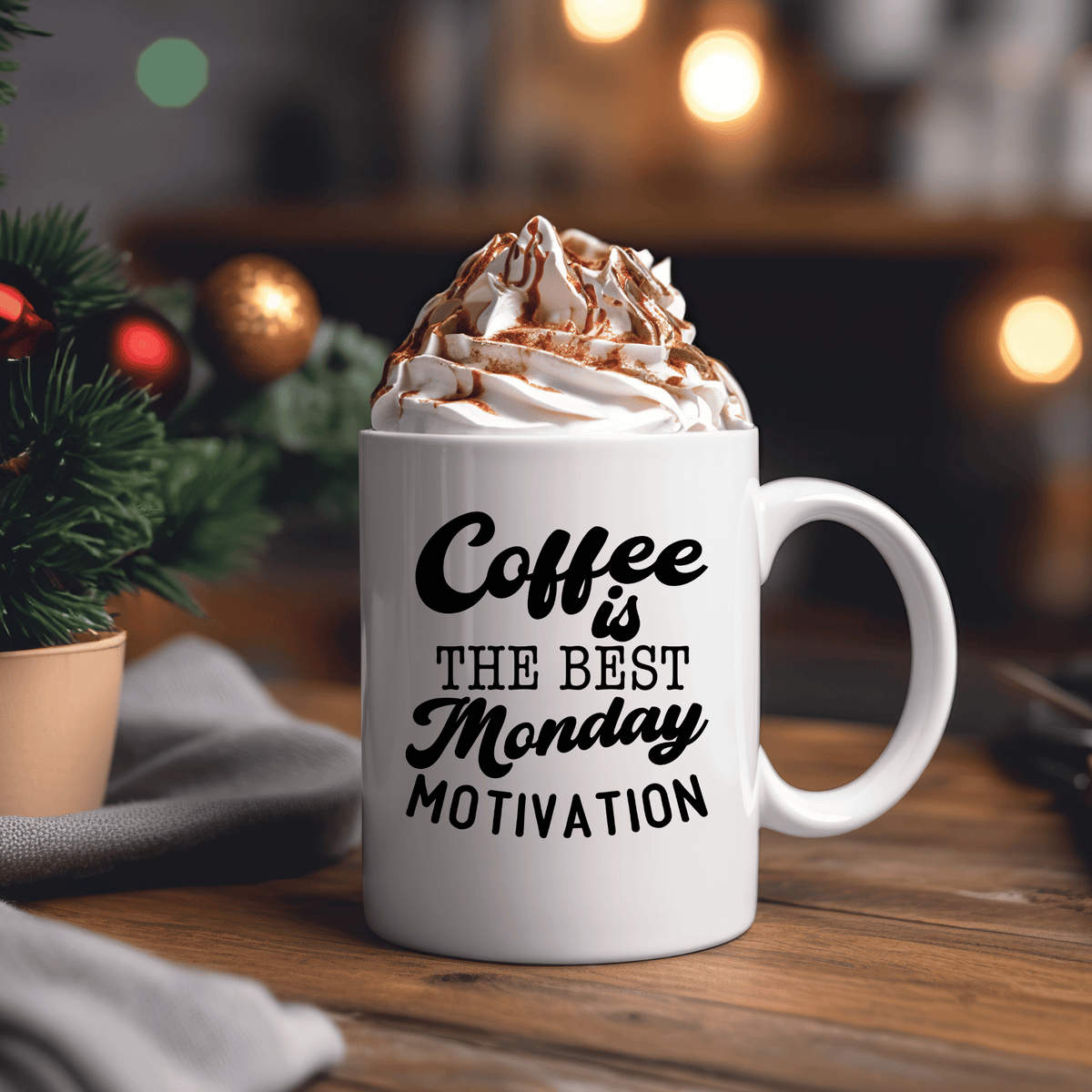 Funny Coffee Mugs | Coffee Is The Best Monday Motivation