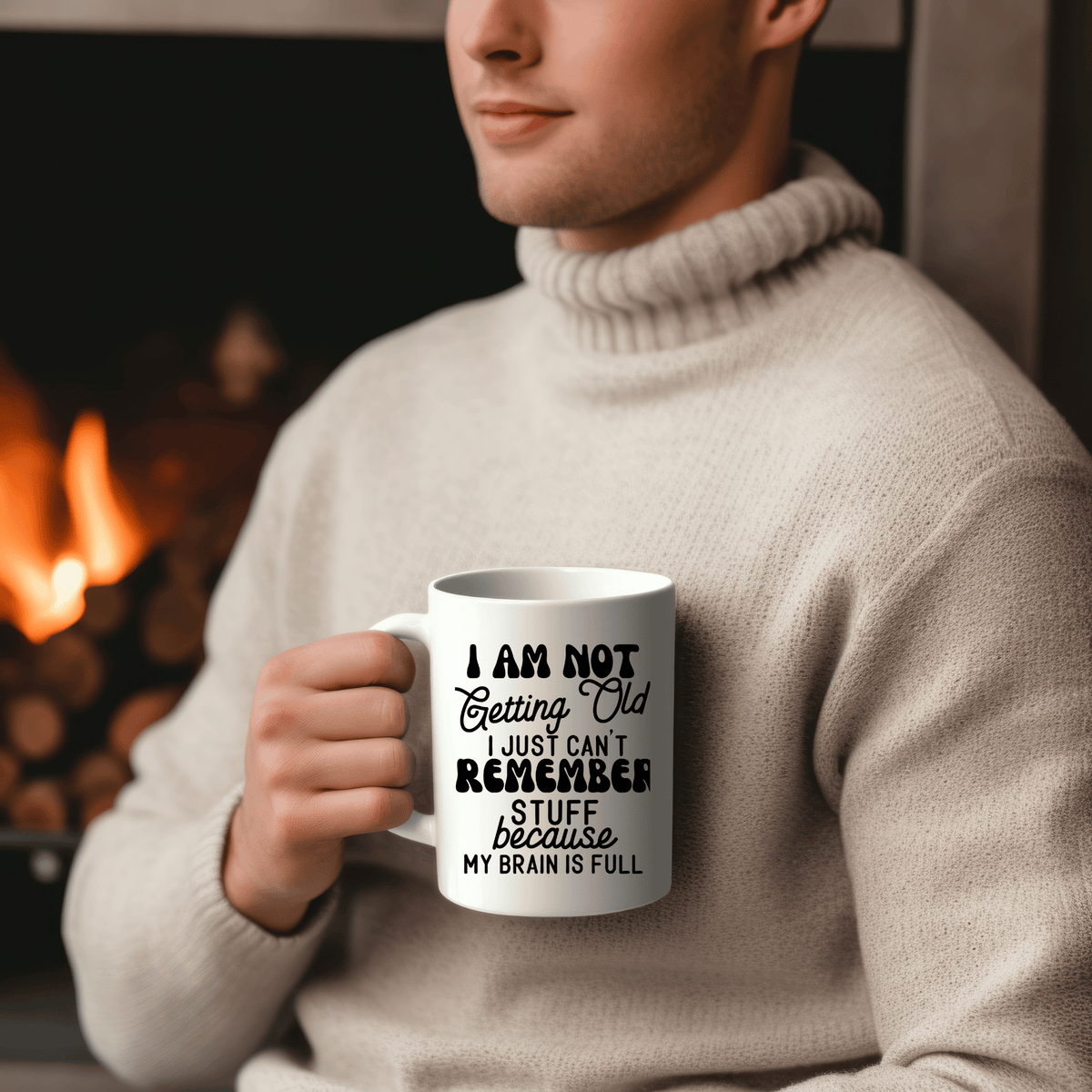 Funny Coffee Mugs - I am Not Getting Old Coffee Mug